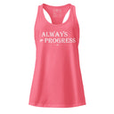 Always in Progress racerback tank top - racerback tank top by Stay Tru