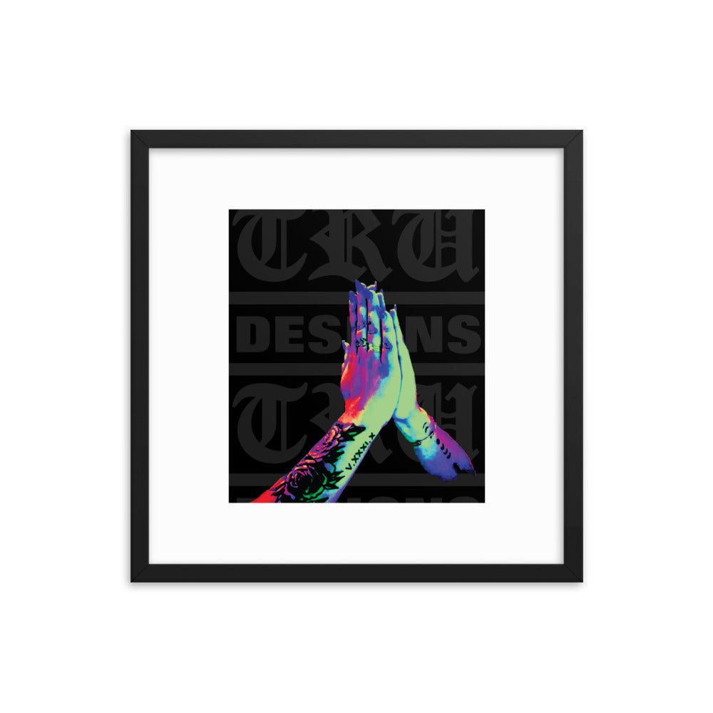 Tru Prayers - Framed poster - Art Work by trudesigns.shop