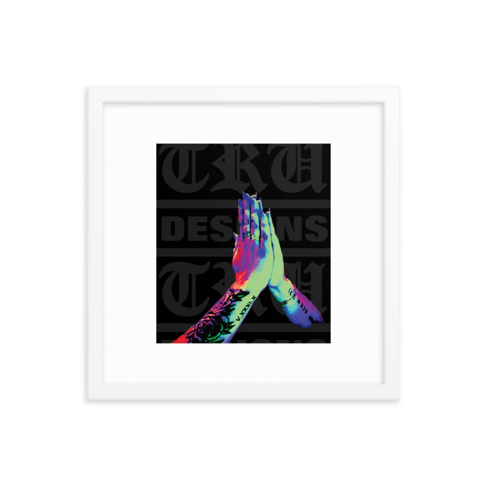 Tru Prayers - Framed poster - Art Work by trudesigns.shop
