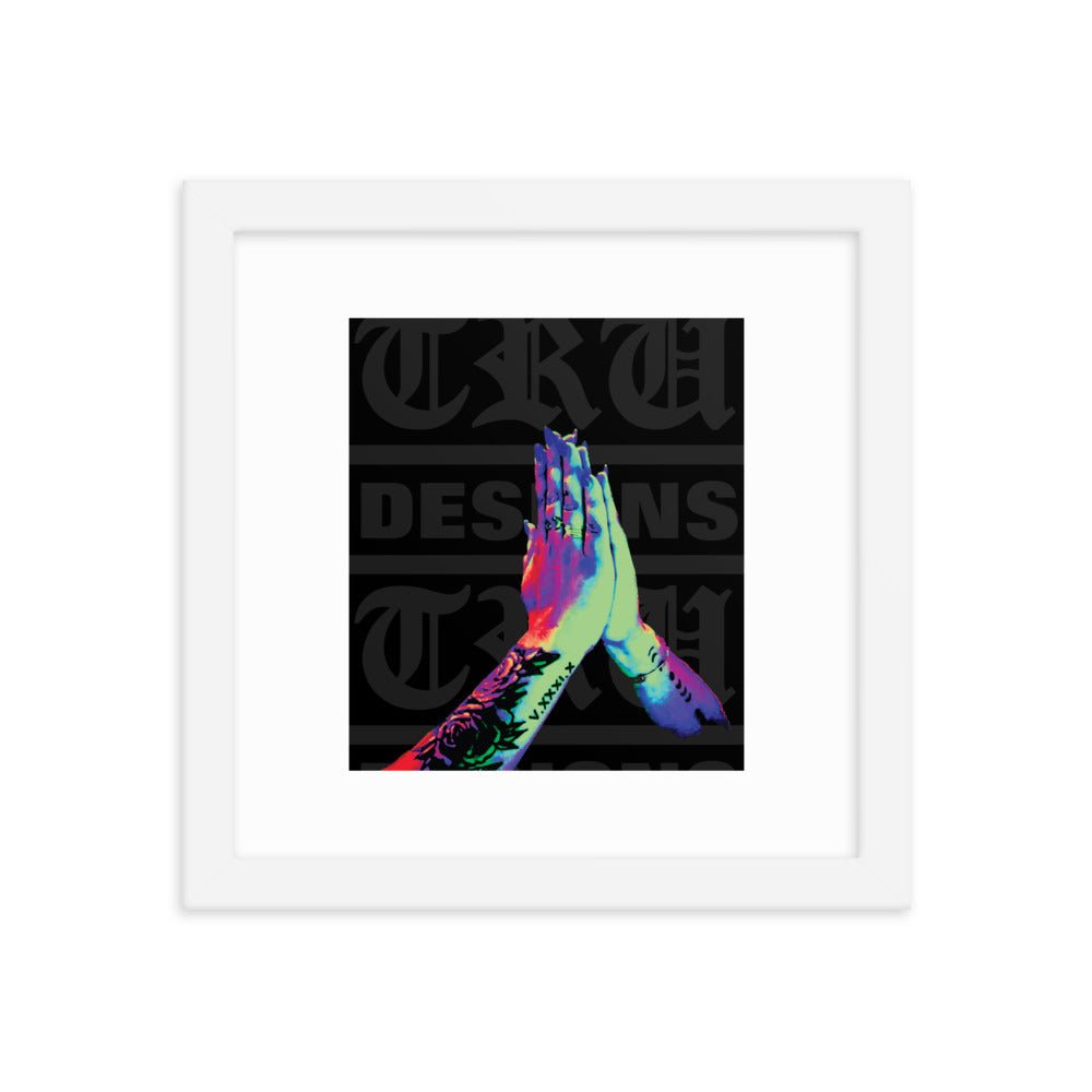 Tru Prayers - Framed poster - Art Work by trudesigns.shop