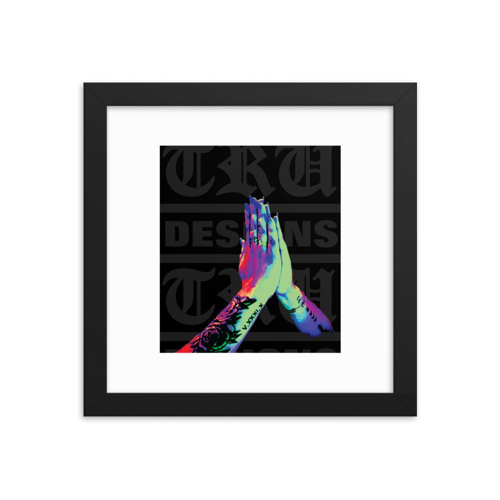 Tru Prayers - Framed poster - Art Work by trudesigns.shop